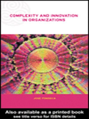 cover image of Complexity and Innovation in Organizations